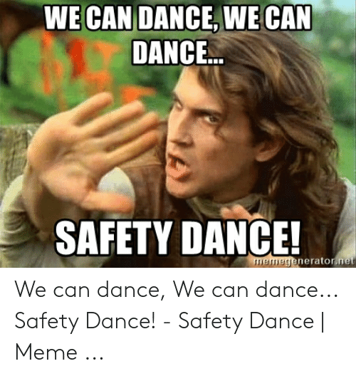 Safety dance